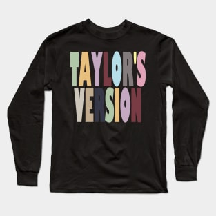 Taylors Version Long Sleeve T-Shirt